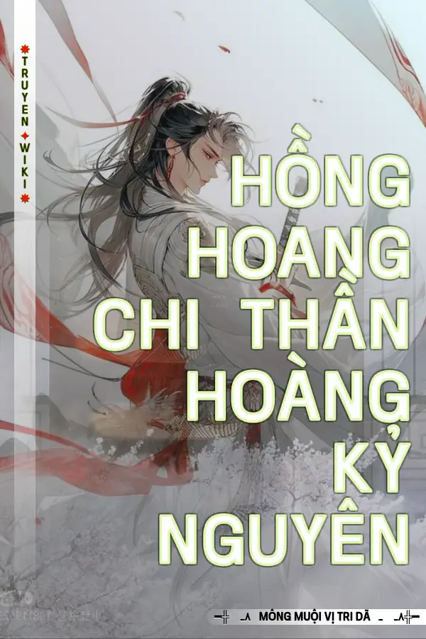 Hồng Hoang Chi Thần Hoàng Kỷ Nguyên