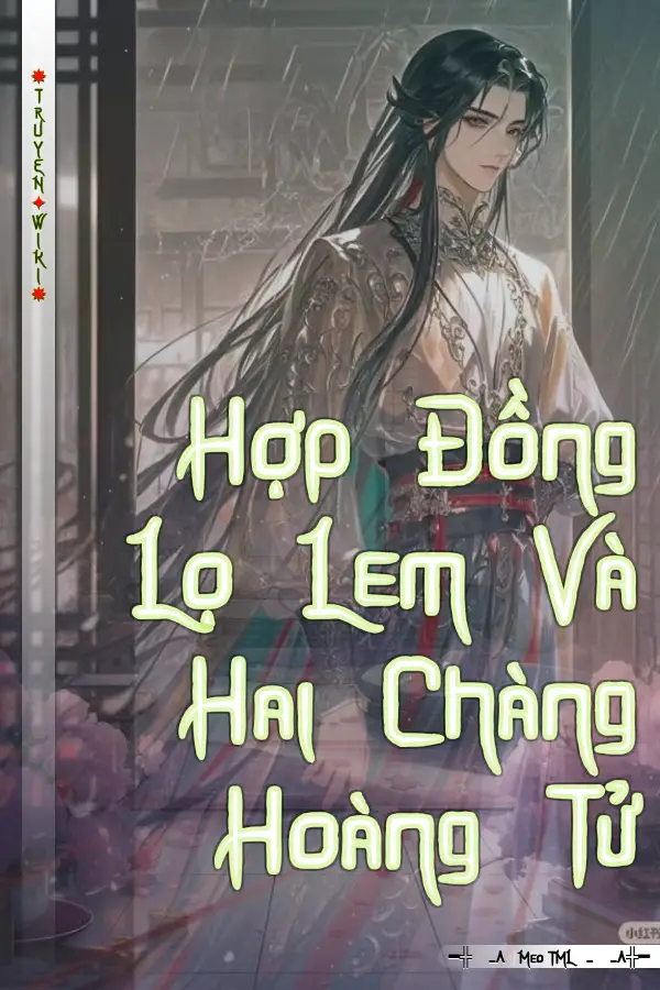 Hợp Đồng Lọ Lem Và Hai Chàng Hoàng Tử