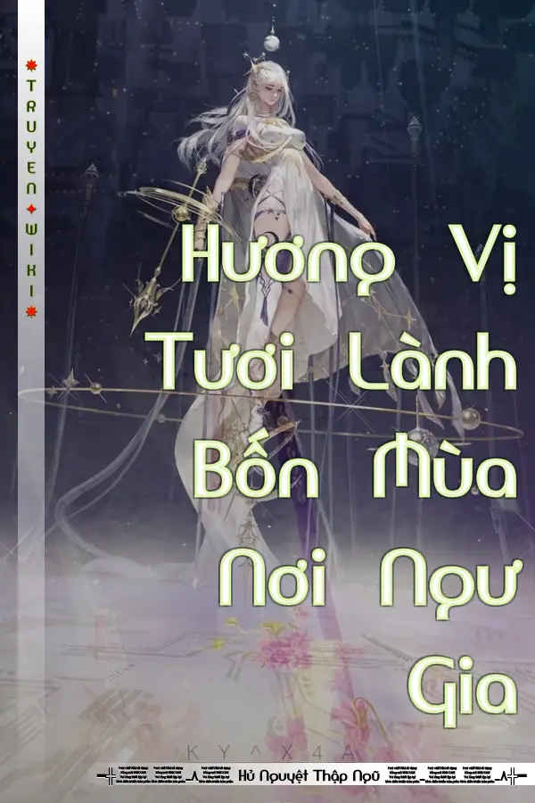Truyện Hương Vị Tươi Lành Bốn Mùa Nơi Ngư Gia