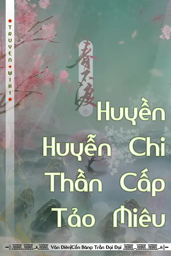 Huyền Huyễn Chi Thần Cấp Tảo Miêu