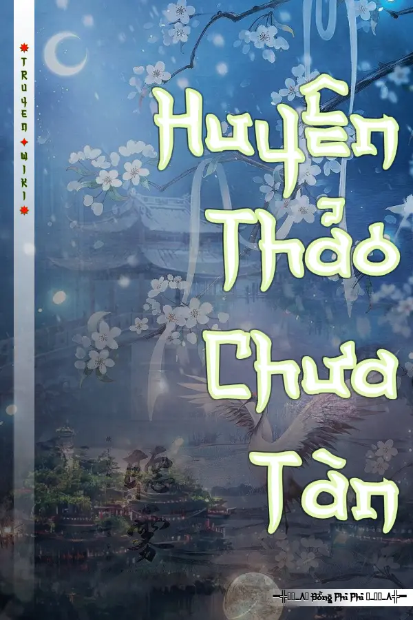 Huyên Thảo Chưa Tàn