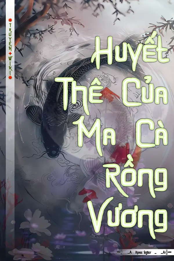Huyết Thê Của Ma Cà Rồng Vương