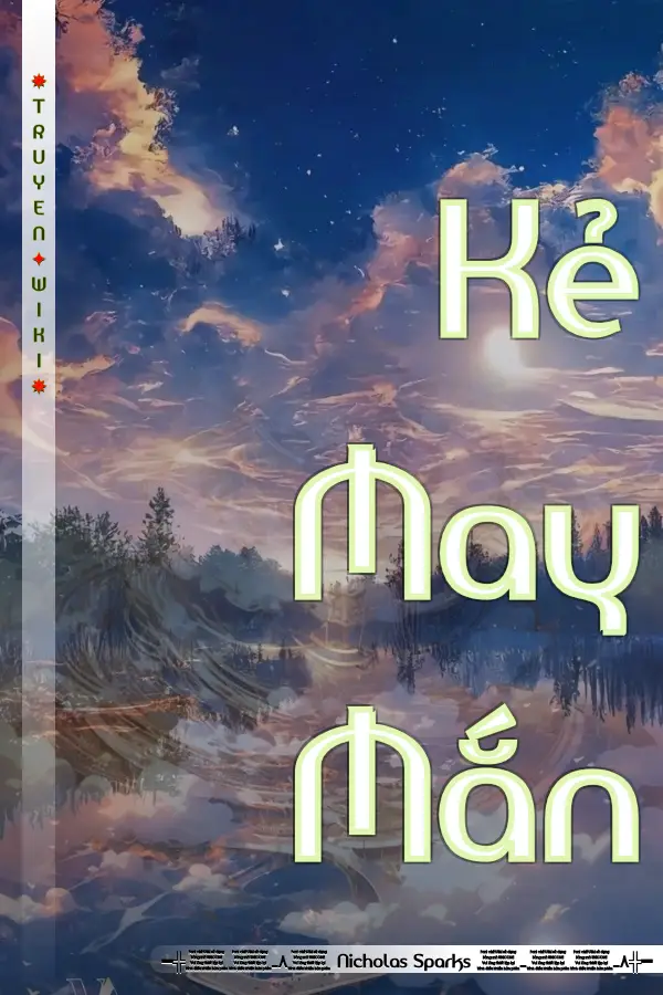 Truyện Kẻ May Mắn
