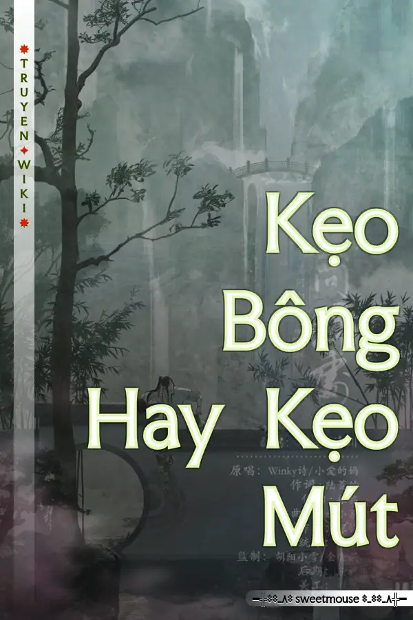 Truyện Kẹo Bông Hay Kẹo Mút