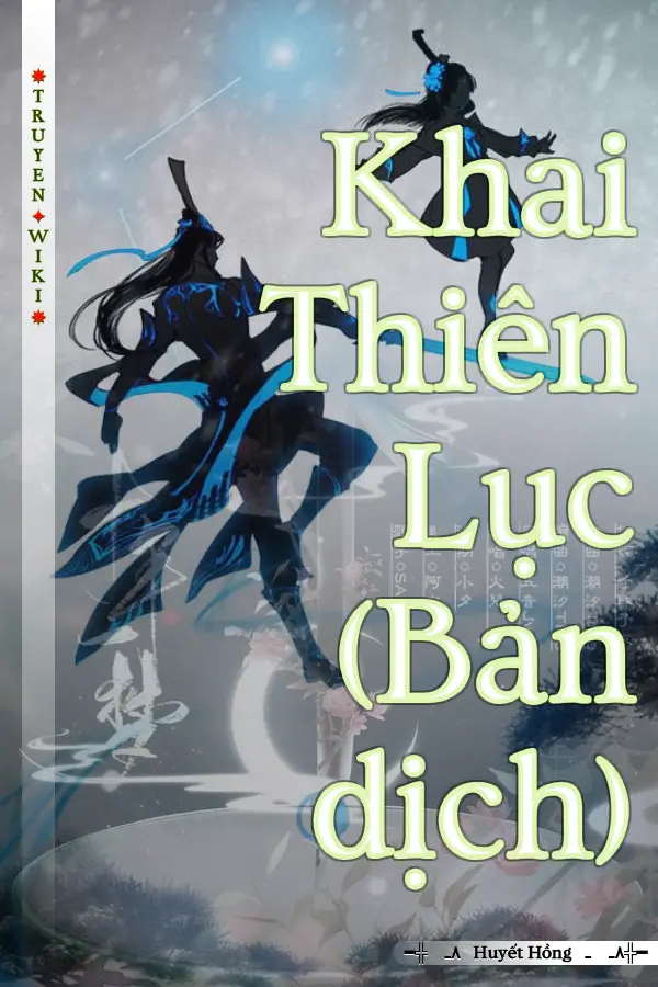 Khai Thiên Lục (Bản dịch)