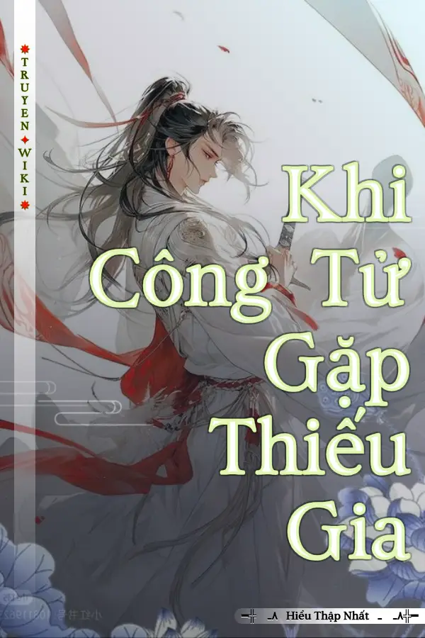 Khi Công Tử Gặp Thiếu Gia