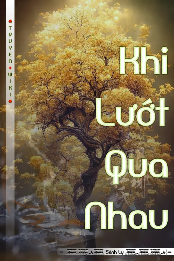 Truyện Khi Lướt Qua Nhau
