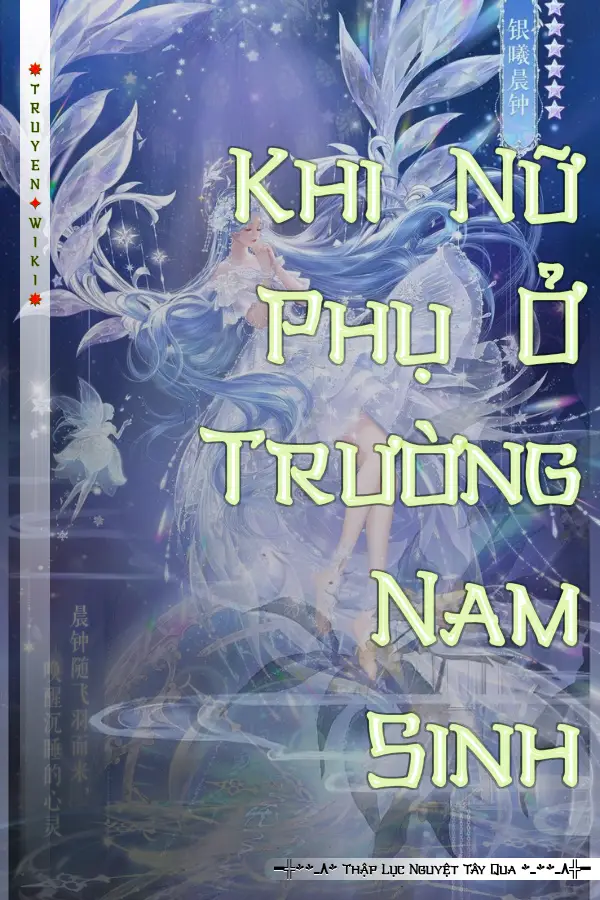 Truyện Khi Nữ Phụ Ở Trường Nam Sinh