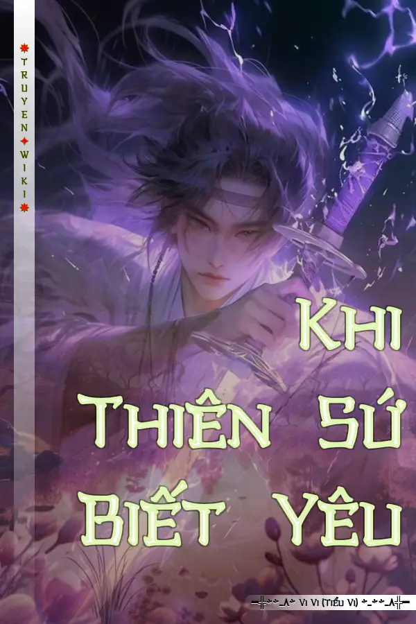 Khi Thiên Sứ Biết Yêu