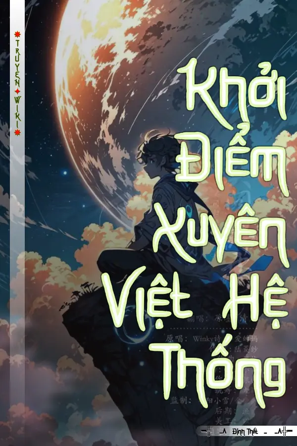 Khởi Điểm Xuyên Việt Hệ Thống