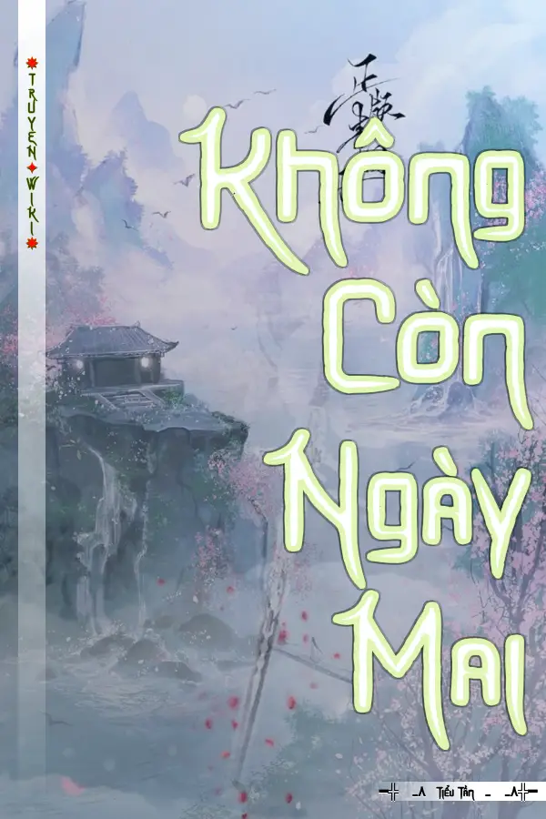 Không Còn Ngày Mai