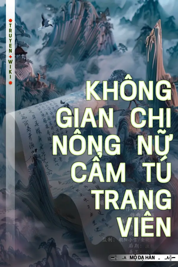 Không Gian Chi Nông Nữ Cẩm Tú Trang Viên