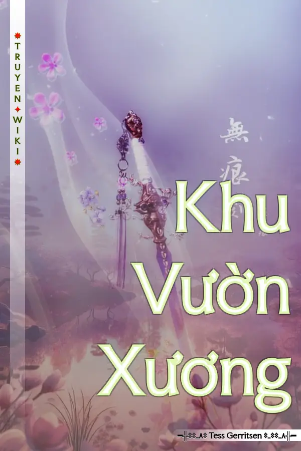Truyện Khu Vườn Xương