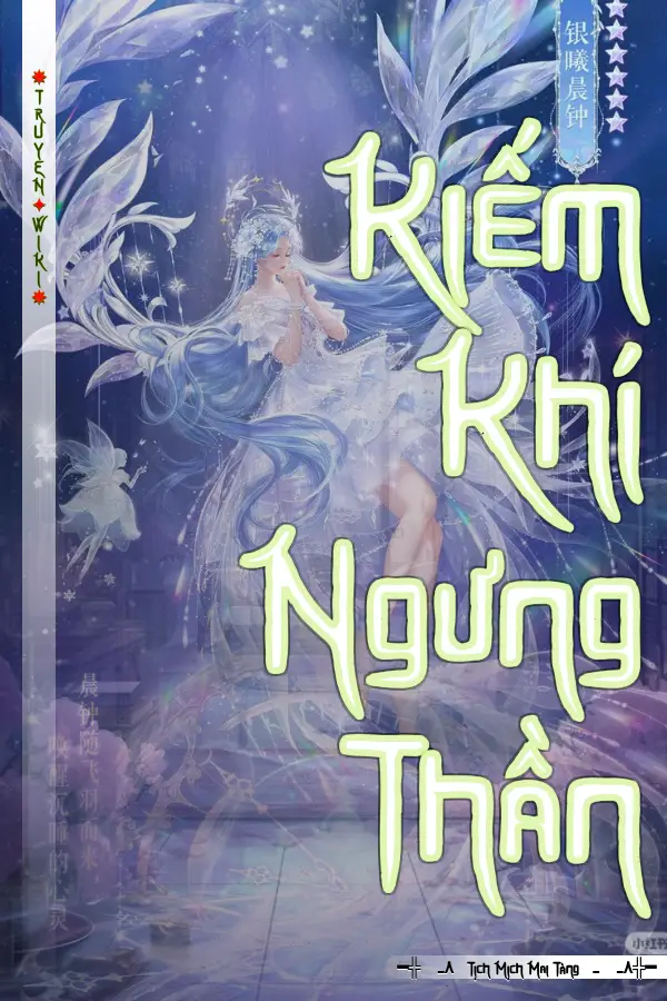 Kiếm Khí Ngưng Thần