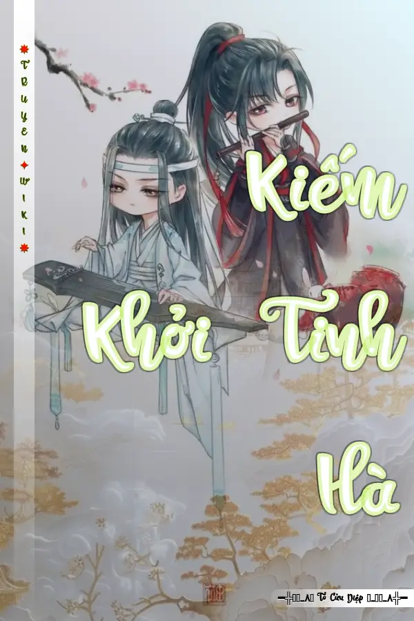 Truyện Kiếm Khởi Tinh Hà