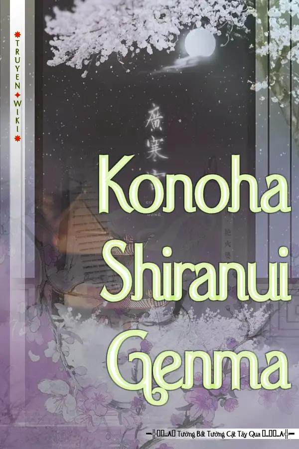 Truyện Konoha Shiranui Genma