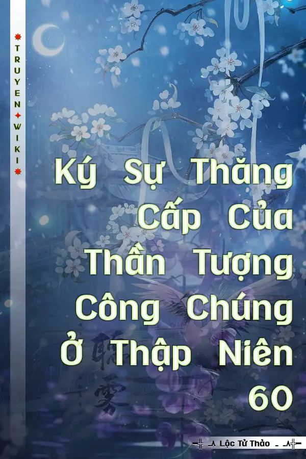 Ký Sự Thăng Cấp Của Thần Tượng Công Chúng Ở Thập Niên 60