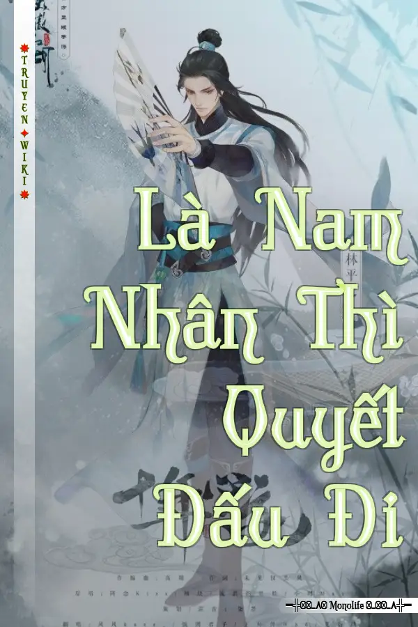 Là Nam Nhân Thì Quyết Đấu Đi