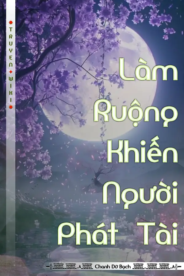 Truyện Làm Ruộng Khiến Người Phát Tài