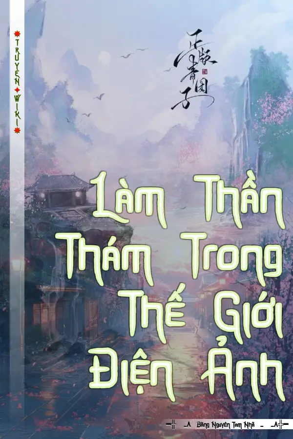 Truyện Làm Thần Thám Trong Thế Giới Điện Ảnh