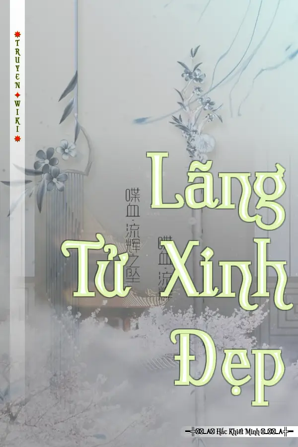 Truyện Lãng Tử Xinh Đẹp