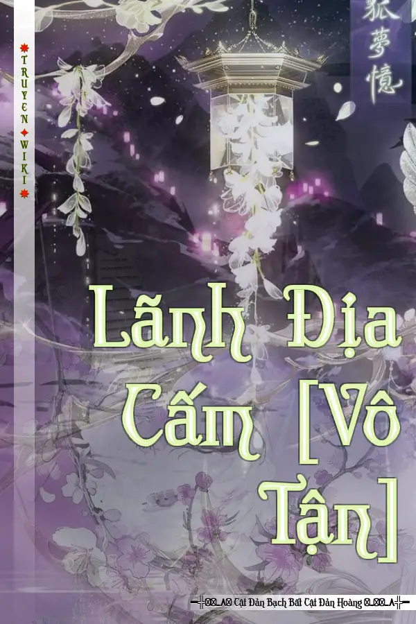 Lãnh Địa Cấm [Vô Tận]