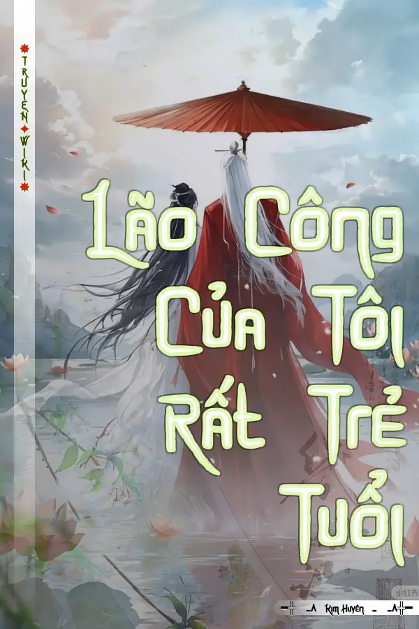 Truyện Lão Công Của Tôi Rất Trẻ Tuổi