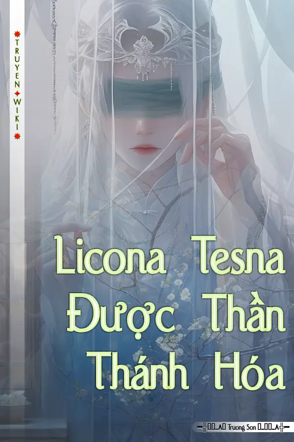 Licona Tesna Được Thần Thánh Hóa