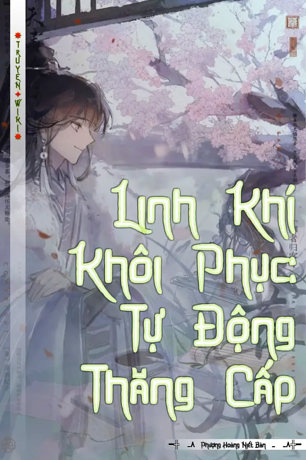 Linh Khí Khôi Phục: Tự Động Thăng Cấp