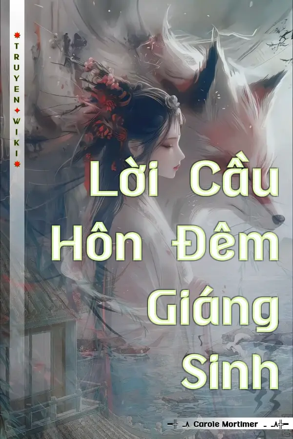Truyện Lời Cầu Hôn Đêm Giáng Sinh