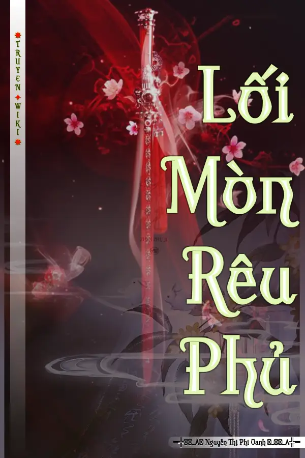 Truyện Lối Mòn Rêu Phủ
