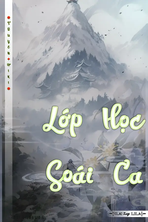 Truyện Lớp Học Soái Ca