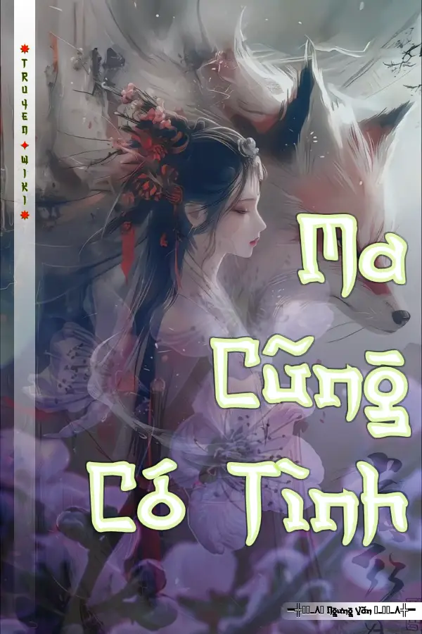 Truyện Ma Cũng Có Tình