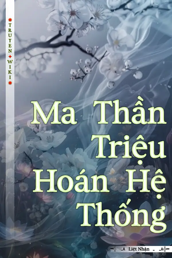 Ma Thần Triệu Hoán Hệ Thống