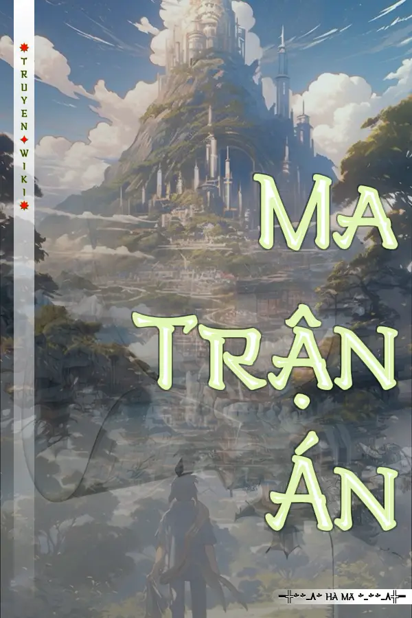 Truyện Ma Trận Án