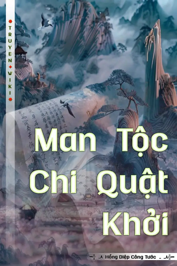 Man Tộc Chi Quật Khởi