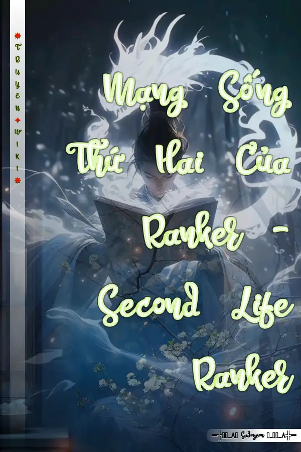 Mạng Sống Thứ Hai Của Ranker - Second Life Ranker