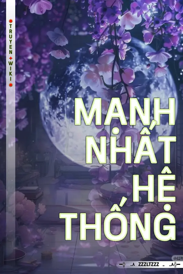 Mạnh Nhất Hệ Thống