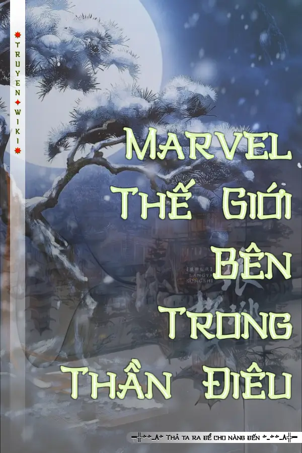 Marvel Thế Giới Bên Trong Thần Điêu