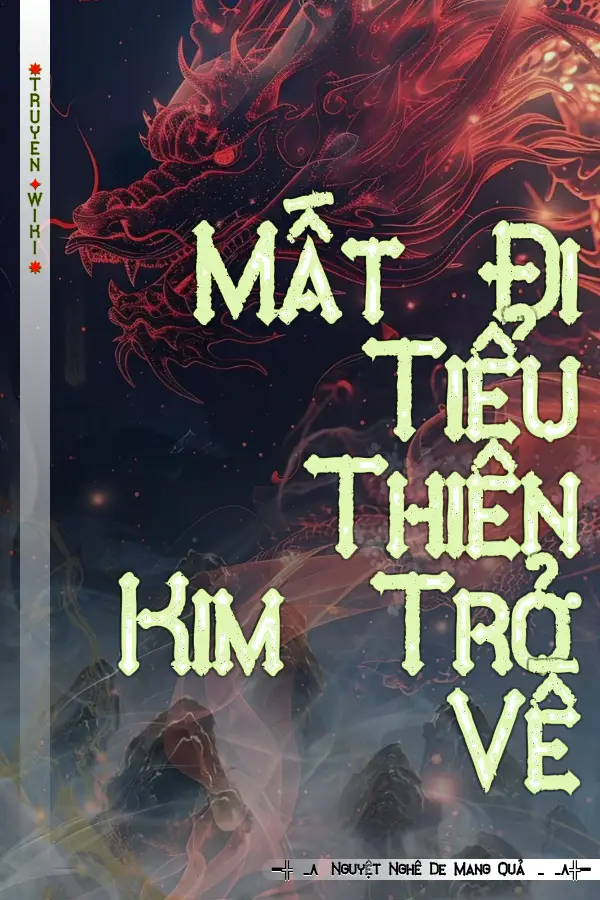 Mất Đi Tiểu Thiên Kim Trở Về
