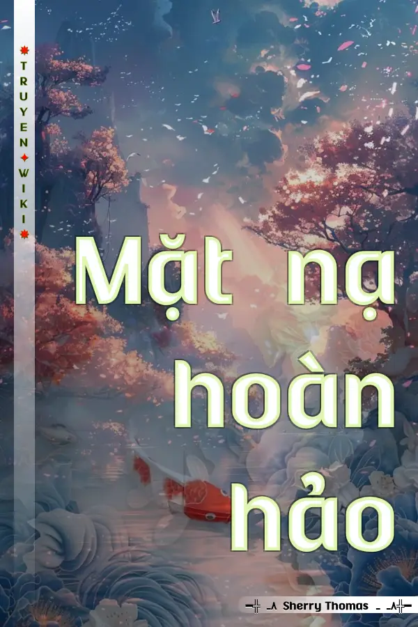 Truyện Mặt nạ hoàn hảo