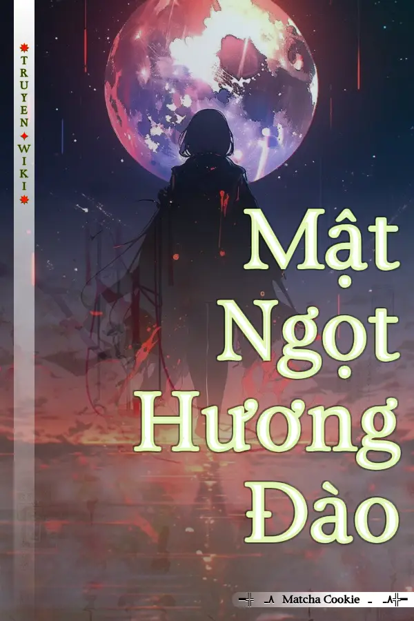 Mật Ngọt Hương Đào