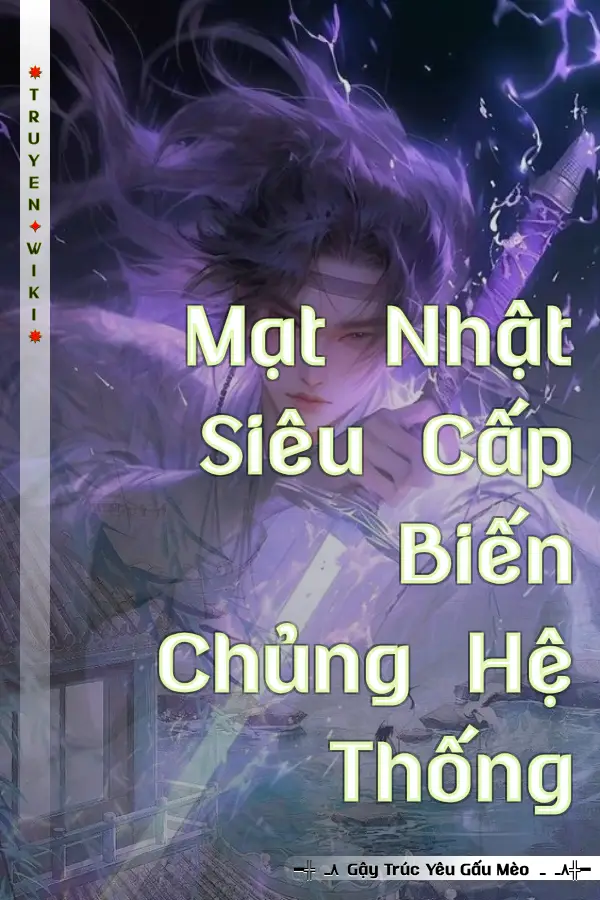 Mạt Nhật Siêu Cấp Biến Chủng Hệ Thống