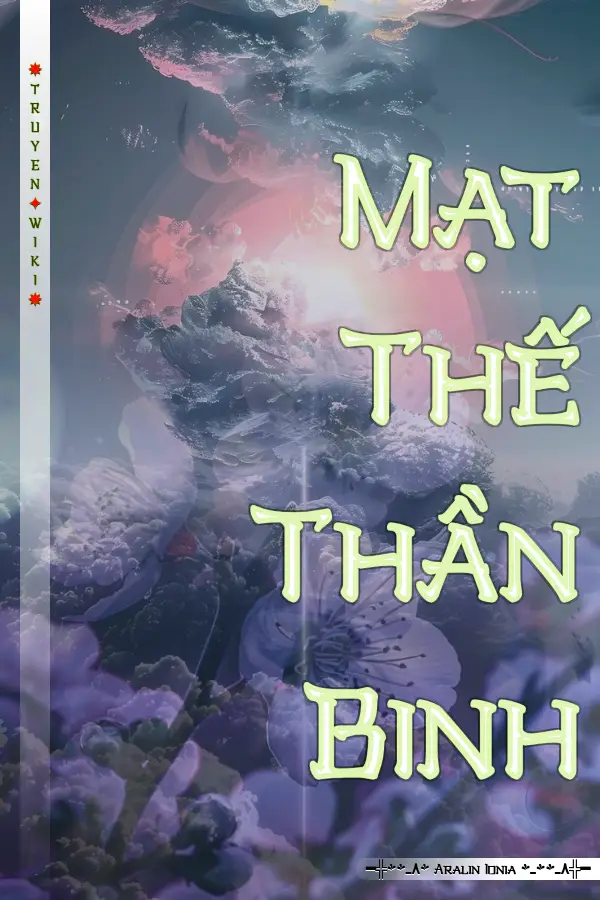 Mạt Thế Thần Binh