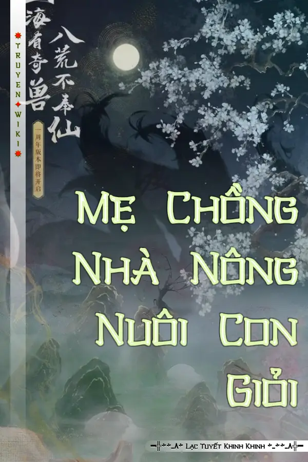 Mẹ Chồng Nhà Nông Nuôi Con Giỏi