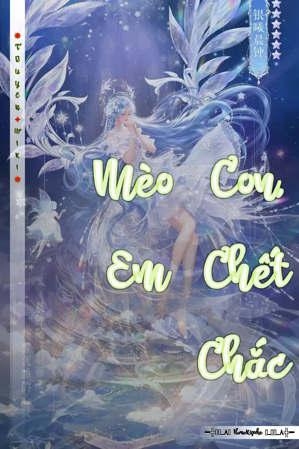 Truyện Mèo Con, Em Chết Chắc