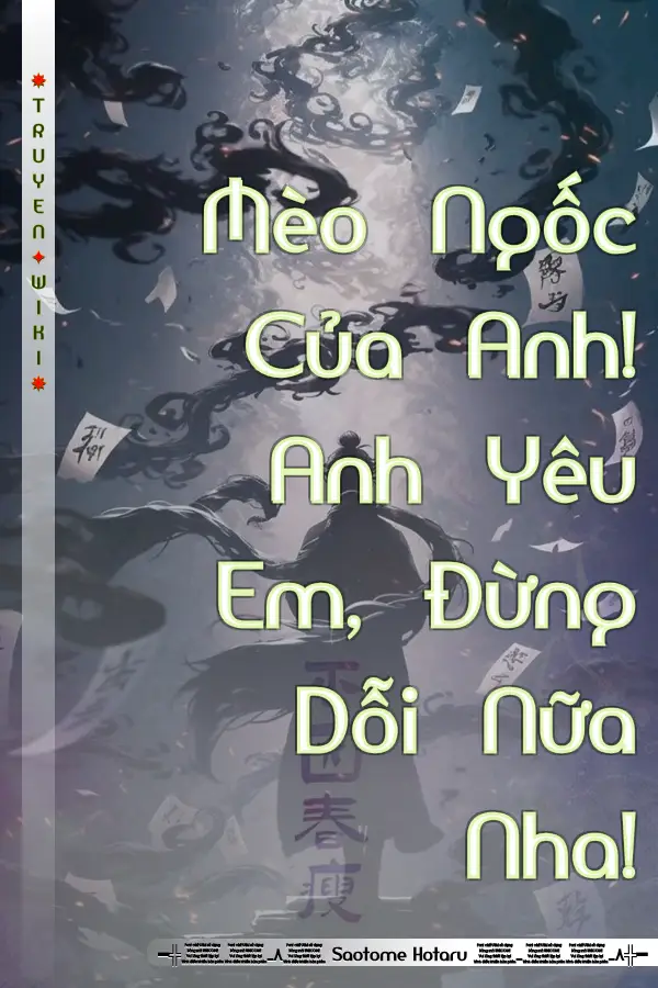 Truyện Mèo Ngốc Của Anh! Anh Yêu Em, Đừng Dỗi Nữa Nha!