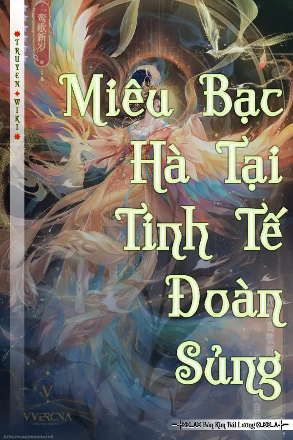 Truyện Miêu Bạc Hà Tại Tinh Tế Đoàn Sủng