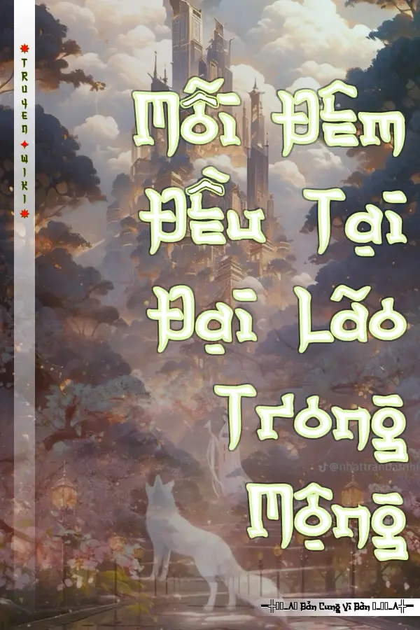 Mỗi Đêm Đều Tại Đại Lão Trong Mộng