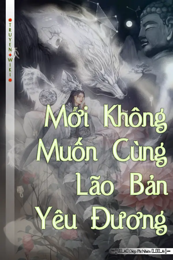 Truyện Mới Không Muốn Cùng Lão Bản Yêu Đương